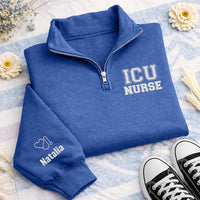 Personalized ICU Nurse Embroidered Quarter Zip Sweatshirt, Custom Name Pullover, Hospital Shift Layer, RN Workwear Top, Nurses Week Gift