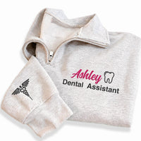 Personalized Dental Assistant Embroidered Quarter Zip Sweatshirt, Custom Name Top, Scrub Layering Top, Staff Uniform, Custom Team Gift