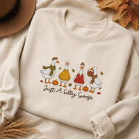 Just A Silly Goose Embroidered Sweatshirt, Funny Fall Goose Hoodie, Autumn Bird Long Sleeve, Holiday Sweatshirt, Cozy Fall Gift for Her