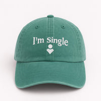 I'm Single Embroidered Hat, Funny Relationship Status Cap, Low Profile Dad Hat, Singles Night Conversation Starter, Everyday Cap Gift