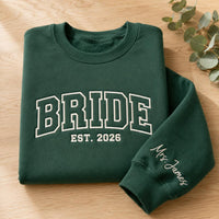 Personalized Bride Embroidered Sweatshirt, Custom Mrs Sleeve Hoodie, Est 2026 Bridal Crewneck, Bridal Party Shirt, Bride Gift for Her