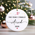 Personalized Retirement Ceramic Ornament, Finally Retired 2026, Retirement Keepsake Ornament, Retiree Milestone Decor, Gift for Retiree