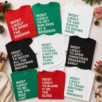 Custom Most Likely To Family Christmas Shirt with 400+ Funny Holiday Text Options