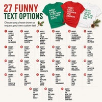 Custom Most Likely To Christmas Shirt, Matching Family Holiday Tee, Funny Festive Pajama Top, Group Party Outfit, Family Christmas Gift