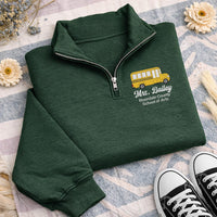 Personalized Teacher Embroidered Quarter Zip Sweatshirt, Custom School Bus Pullover, Office Casual Top, School Staff Top, Custom Team Gift