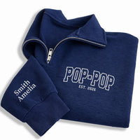 Personalized Pop Pop Embroidered Quarter Zip Sweatshirt, Custom Sleeve Names, Family Group Pullover, New Grandpa Gift, Father's Day Gift