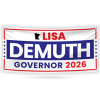 Lisa Demuth For Minnesota U.S. Governor Banner Sign, 13 oz Waterproof US Governor Election 2026 Vinyl Banner With Metal Grommets