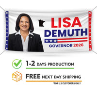 Lisa Demuth For Minnesota U.S. Governor Banner Sign, 13 oz Waterproof US Governor Election 2026 Vinyl Banner With Metal Grommets