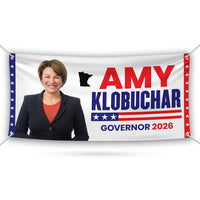 Amy Klobuchar For Minnesota U.S. Governor Banner Sign, 13 oz Waterproof US Governor Election 2026 Vinyl Banner With Metal Grommets