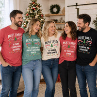 Personalized Most Likely Christmas Shirt, Custom Family Christmas Tee, Funny Holiday Shirt, Matching Group Outfit, Family Holiday Gift
