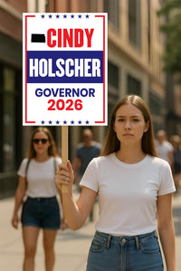 Cindy Holscher For Kansas Governor 2026 Election Sign, Democratics Party, Political Campaign Sign, Governor Election 2026 Race Poster Sign