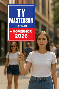 Ty Masterson For Kansas Governor 2026 Election Sign, Republicans Party, Political Campaign Sign, Governor Election 2026 Race Poster Sign