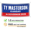 Ty Masterson For Kansas U.S. Governor Banner Sign, 13 oz Waterproof US Governor Election 2026, Vinyl Banner With Metal Grommets