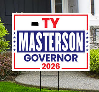 Ty Masterson For Kansas Governor 2026 Yard Sign, Corrugated Plastic Governor Elections, Race Red White & Blue Yard Sign with Metal H-Stake