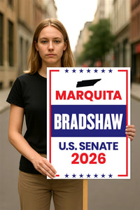 Marquita Bradshaw For Tennessee Senate 2026 Election Sign, Republican Party, Political Campaign Sign, Senate Election 2026 Race Poster Sign