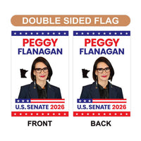 Peggy Flanagan For Minnesota Senate 2026 Garden Flag, Double Sided, 2026 Senate Flag, Elections Flag, Race Red White & Blue Flag