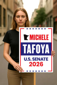 Michele Tafoya For Minnesota Senate 2026 Election Sign, Political Campaign Sign, Republican party, Senate Election 2026 Race Poster Sign