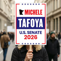Michele Tafoya For Minnesota Senate 2026 Election Sign, Political Campaign Sign, Republican party, Senate Election 2026 Race Poster Sign