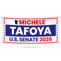 Michele Tafoya For Minnesota U.S. Senate Banner Sign, 13 oz Waterproof US Senate Election 2026 Vinyl Banner With Metal Grommets