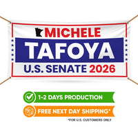 Michele Tafoya For Minnesota U.S. Senate Banner Sign, 13 oz Waterproof US Senate Election 2026 Vinyl Banner With Metal Grommets