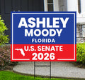 Ashley Moody For Florida Senate 2026 Yard Sign, Corrugated Plastic Senate Elections Race Red White & Blue Yard Sign with Metal H-Stake