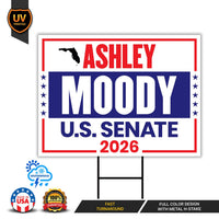 Ashley Moody For Florida Senate 2026 Yard Sign, Corrugated Plastic Senate Elections Race Red White & Blue Yard Sign with Metal H-Stake