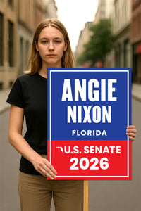 Angie Nixon For Florida Senate 2026 Election Sign, Political Campaign Sign, Republican party, Senate Election 2026 Race Poster Sign