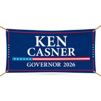 Ken Casner For Wyoming U.S. Governor Banner Sign, 13 oz Waterproof US Governor Election 2026 Vinyl Banner With Metal Grommets