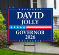 David Jolly For Florida Governor 2026 Yard Sign, Corrugated Plastic Governor Elections Race Red White & Blue Yard Sign with Metal H-Stake
