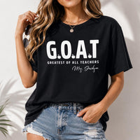 Personalized GOAT Teacher Name Shirt, Greatest of All Teachers Tee, Custom Educator Tee, Teacher Appreciation Gift, Back to School Gift