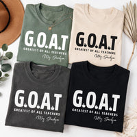 Personalized GOAT Teacher Name Shirt, Greatest of All Teachers Tee, Custom Educator Tee, Teacher Appreciation Gift, Back to School Gift