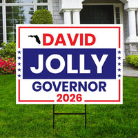 David Jolly For Florida Governor 2026 Yard Sign, Corrugated Plastic Governor Elections Race Red White & Blue Yard Sign with Metal H-Stake