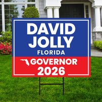 David Jolly For Florida Governor 2026 Yard Sign, Corrugated Plastic Governor Elections Race Red White & Blue Yard Sign with Metal H-Stake