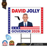 David Jolly For Florida Governor 2026 Yard Sign, Corrugated Plastic Governor Elections Race Red White & Blue Yard Sign with Metal H-Stake
