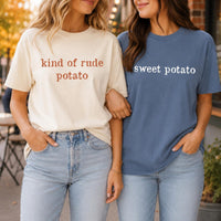Custom Thanksgiving Potato Shirt, Funny Fall Quote Tee, Sweet Potato Kind of Rude Potato, Matching Couple Shirt, Personalized BFF Gift