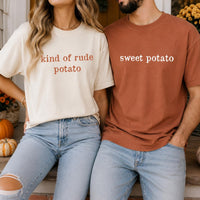 Custom Thanksgiving Potato Shirt, Funny Fall Quote Tee, Sweet Potato Kind of Rude Potato, Matching Couple Shirt, Personalized BFF Gift