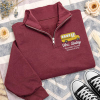 Personalized Teacher Embroidered Quarter Zip Sweatshirt, Custom School Bus Pullover, Office Casual Top, School Staff Top, Custom Team Gift