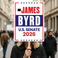 James Byrd For Wyoming Senate 2026 Election Sign, Political Campaign Sign, Senate Election 2026 Race Poster Sign