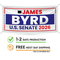 James Byrd For Wyoming U.S. Senate Banner Sign, 13 oz Waterproof US Senate Election 2026, Senate Vinyl Banner With Metal Grommets