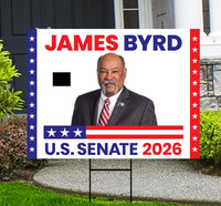 James Byrd For Wyoming Senate 2026 Yard Sign, Corrugated Plastic Senate Elections, Race Red White & Blue Yard Sign with Metal H-Stake