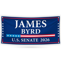 James Byrd For Wyoming U.S. Senate Banner Sign, 13 oz Waterproof US Senate Election 2026, Senate Vinyl Banner With Metal Grommets