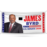 James Byrd For Wyoming U.S. Senate Banner Sign, 13 oz Waterproof US Senate Election 2026, Senate Vinyl Banner With Metal Grommets