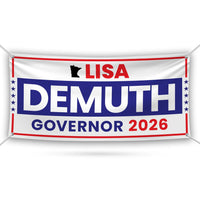 Lisa Demuth For Minnesota U.S. Governor Banner Sign, 13 oz Waterproof US Governor Election 2026 Vinyl Banner With Metal Grommets