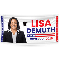 Lisa Demuth For Minnesota U.S. Governor Banner Sign, 13 oz Waterproof US Governor Election 2026 Vinyl Banner With Metal Grommets