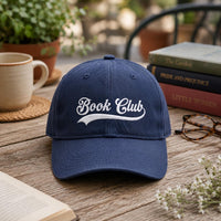 Book Club Embroidered Hat, Book Lover Reading Group Baseball Cap, Low Profile Dad Hat, Literary Reader Birthday Gift, Everyday Cap Gift