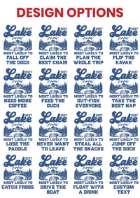 Custom Lake Crew Shirts, Funny Most Likely Trip Tees, Matching Family Vacation Shirts, Bachelorette Weekend Outfit, Girls Trip Gift