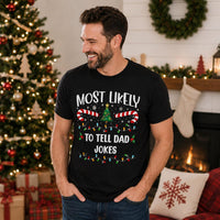 Personalized Most Likely Christmas Shirt, Custom Family Christmas Tee, Funny Holiday Shirt, Matching Group Outfit, Family Holiday Gift