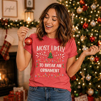 Personalized Most Likely Christmas Shirt, Custom Family Christmas Tee, Funny Holiday Shirt, Matching Group Outfit, Family Holiday Gift