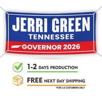 Jerri Green For Tennessee U.S. Governor Banner Sign, 13 oz Waterproof US Governor Election 2026 Vinyl Banner With Metal Grommets