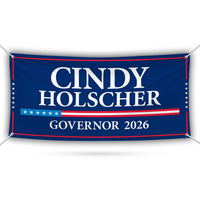 Cindy Holscher For Kansas U.S. Governor Banner Sign, 13 oz Waterproof US Governor Election 2026, Vinyl Banner With Metal Grommets